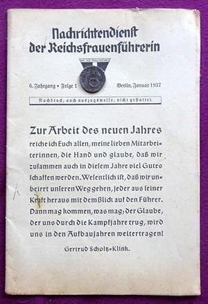 Nachrichtendienst der Reichsfrauenführeri 6. Jahrgang Folge 1. Januar 1937
