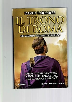 Seller image for Il trono di Roma for sale by iolibrocarmine