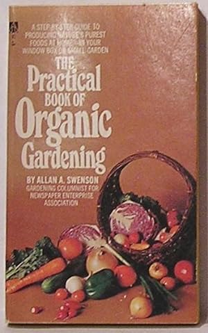 The Practical Book of Organic Gardening