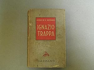 Seller image for Rosso di San Secondo. Ignazio trappa, maestro di cuoio e suolame. for sale by Amarcord libri