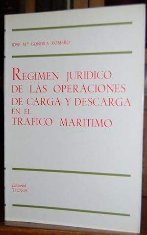 Imagen del vendedor de REGIMEN JURIDICO DE LAS OPERACIONES DE CARGA Y DESCARGA EN EL TRAFICO MARITIMO a la venta por Fbula Libros (Librera Jimnez-Bravo)