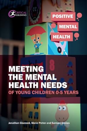Seller image for Meeting the Mental Health Needs of Young Children 0-5 Years for sale by GreatBookPrices