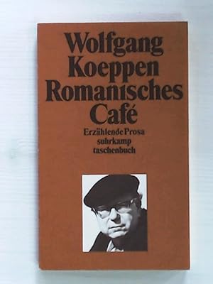 Bild des Verkäufers für Romanisches Café: Erzählende Prosa (suhrkamp taschenbuch) zum Verkauf von Leserstrahl  (Preise inkl. MwSt.)