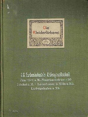 Image du vendeur pour Die Kleiderfrberei. mis en vente par Antiquariat Bernhardt