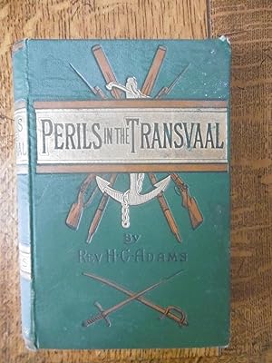 Imagen del vendedor de Perils in the Transvaal and Zululand a la venta por Carvid Books