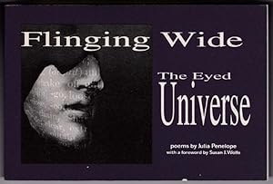 Seller image for Flinging Wide the Eyed Universe: Poems for sale by Retrograde Media