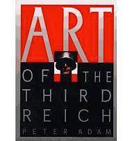 Imagen del vendedor de Art of the Third Reich a la venta por Monroe Street Books