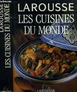 Bild des Verkufers fr Larousse : les cuisines du monde zum Verkauf von Le-Livre