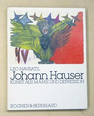 Bild des Verkufers fr Johann Hauser. Kunst aus Manie und Depression. zum Verkauf von antiquariat peter petrej - Bibliopolium AG