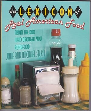 Seller image for The Lexicon of Real American Food for sale by Retrograde Media