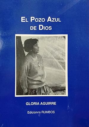 Imagen del vendedor de El pozo azul de Dios a la venta por Librera Monte Sarmiento