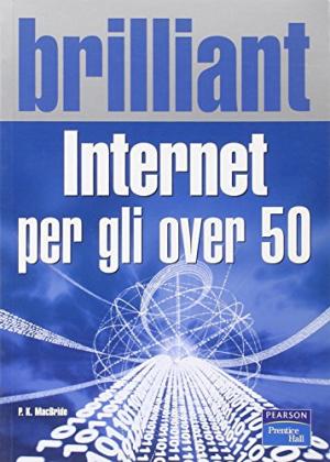 Seller image for Brilliant Internet per gli over 50 for sale by Di Mano in Mano Soc. Coop