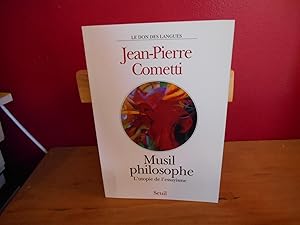 MUSIL PHILOSOPHE ; L'UTOPIE DE L'ESSAYISME