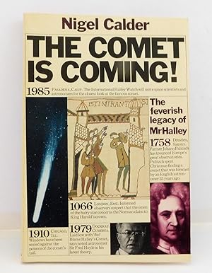 Seller image for The Comet Is Coming!: The Feverish Legacy of Mr. Halley for sale by The Parnassus BookShop