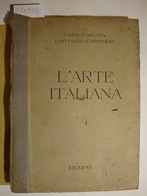 L'arte italiana - Testo Atlante - I - Dalle origini alla fine del trecento