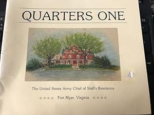 Image du vendeur pour Quarters One The US Army Chief of Staff's Residence mis en vente par Fred M. Wacholz