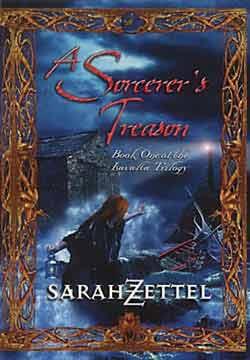 A SORCERER'S TREASON (SIGNED)