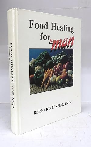 Seller image for Food Healing for Man for sale by Attic Books (ABAC, ILAB)