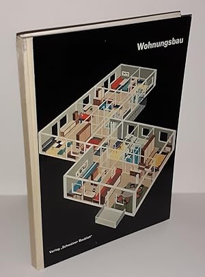 Wohnungsbau. Eine Übersicht über den gegenwärtigen Stand des Wohnungsbaues in der Schweiz und die...