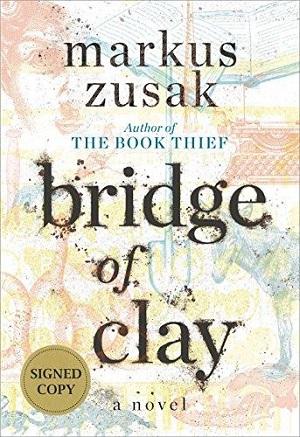 BRIDGE OF CLAY (SIGNED)