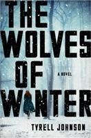 Seller image for Johnson, Tyrell | Wolves of Winter, The | Signed First Edition Copy for sale by VJ Books