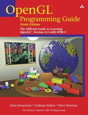 Image du vendeur pour OpenGL Programming Guide : The Official Guide to Learning OpenGL, Version 4.5 With SPRIV-V mis en vente par GreatBookPrices