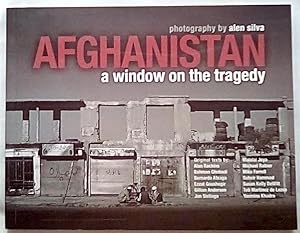 Bild des Verkufers fr Afghanistan: A Window on the Tragedy zum Verkauf von P Peterson Bookseller