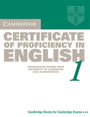 Immagine del venditore per Cambridge Certificate Of Proficiency In English 1 : Examination Papers From The University Of Cambridge Local Examinations Syndicate venduto da GreatBookPrices