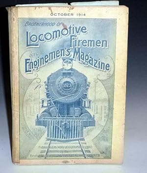 Brotherhood of Locomotive Fireman and Engineers Magazine (October 1914)