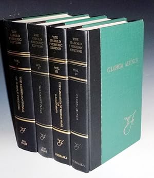 Seller image for The Harold Frederic Edition: (4 volumes); Vol. I: The Correspondence; Vol. II: The Marke- Place; Vol. III The Damnation of Theron Ware or Illumination: Vol. IV; Gloria Mundi for sale by Alcuin Books, ABAA/ILAB