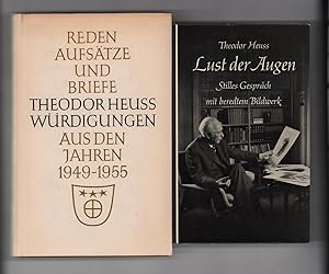 Würdigungen : Reden, Aufsätze u. Briefe aus d. Jahren 1949 - 1955 / Lust der Augen Stilles Gesprä...