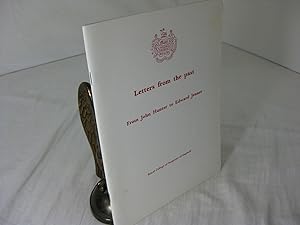 Image du vendeur pour LETTERS FROM THE PAST: FROM JOHN HUNTER TO EDWARD JENNER mis en vente par Frey Fine Books