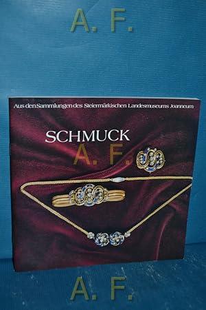 Bild des Verkufers fr Schmuck : aus des Sammlungen des Steiermrkischen Landesmuseums Joanneum. Kleine Schriften des Landschaftsmuseums Schlo Trautenfels am Steiermrkischen Landesmuseum Joanneum H. 10 zum Verkauf von Antiquarische Fundgrube e.U.