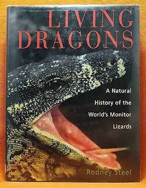 Imagen del vendedor de Living Dragons: A Natural History of the World's Monitor Lizards a la venta por Wormhole Books