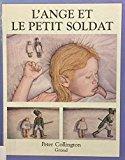 Seller image for L'ange Et Le Petit Soldat for sale by RECYCLIVRE