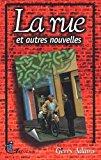 Immagine del venditore per La Rue : Et Autres Nouvelles venduto da RECYCLIVRE