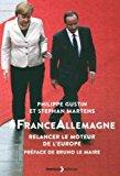 Bild des Verkufers fr franceallemagne : Relancer Le Moteur De L'europe zum Verkauf von RECYCLIVRE