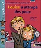 Seller image for Louise A Attrap Des Poux for sale by RECYCLIVRE