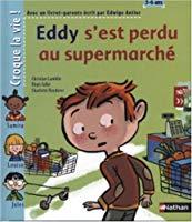 Seller image for Eddy S'est Perdu Au Supermarch for sale by RECYCLIVRE