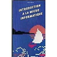 Image du vendeur pour Introduction  La Micro Informatique (accs) mis en vente par RECYCLIVRE