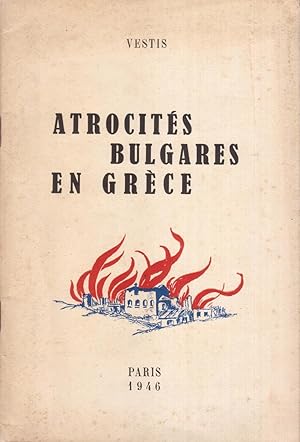 Atrocités Bulgares en Grèce