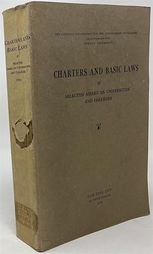 Immagine del venditore per Charters and Basic Laws of Selected American Universities and Colleges venduto da Oddfellow's Fine Books and Collectables