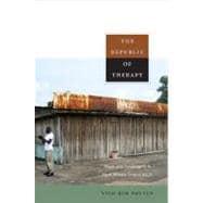 Image du vendeur pour The Republic of Therapy: Triage and Sovereignty in West Africa's Time of AIDS mis en vente par eCampus