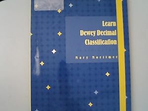 Bild des Verkufers fr Learn Dewey Decimal Classification. (Edition 21). Library Basics, Number 2. zum Verkauf von Antiquariat Bookfarm
