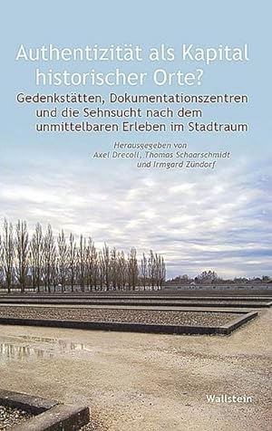 Bild des Verkufers fr Authentizitt als Kapital historischer Orte? zum Verkauf von Rheinberg-Buch Andreas Meier eK