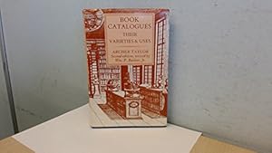 Bild des Verk�ufers f�r Book Catalogues: Their Varieties and Uses (St. Paul's Bibliographies) zum Verkauf von PlanetderBuecher