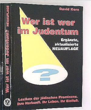 Wer ist wer im Judentum?: Lexikon der jüdischen Prominenz