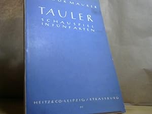 Immagine del venditore per Tauler. Schauspiel in fnf Akten venduto da BuchKaffee Vividus e.K.