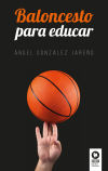 Seller image for Baloncesto para educar for sale by AG Library