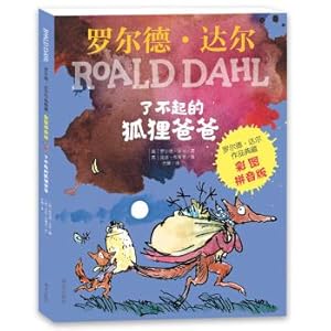 Imagen del vendedor de Color map Pinyin version of the first grade. second grade reading: Roald Dahl collection - great fox dad(Chinese Edition) a la venta por liu xing
